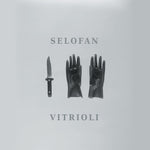 the album cover for Selofan - Vitrioli