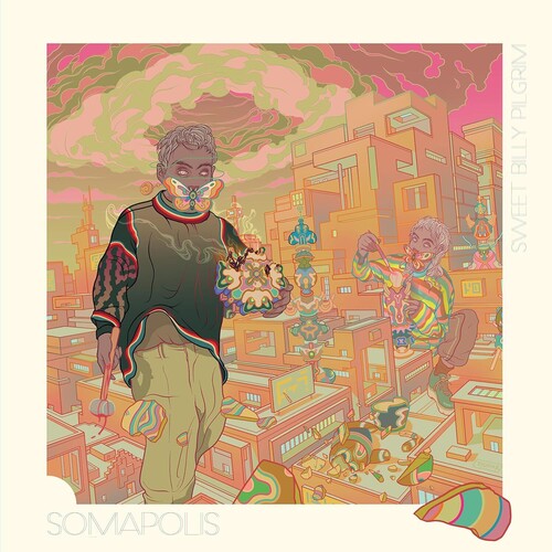 Sweet Billy Pilgrim - Somapolis (Vinyl)