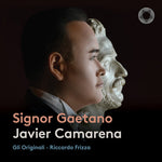 Javier Camarena - Señor Gaetano (CD)