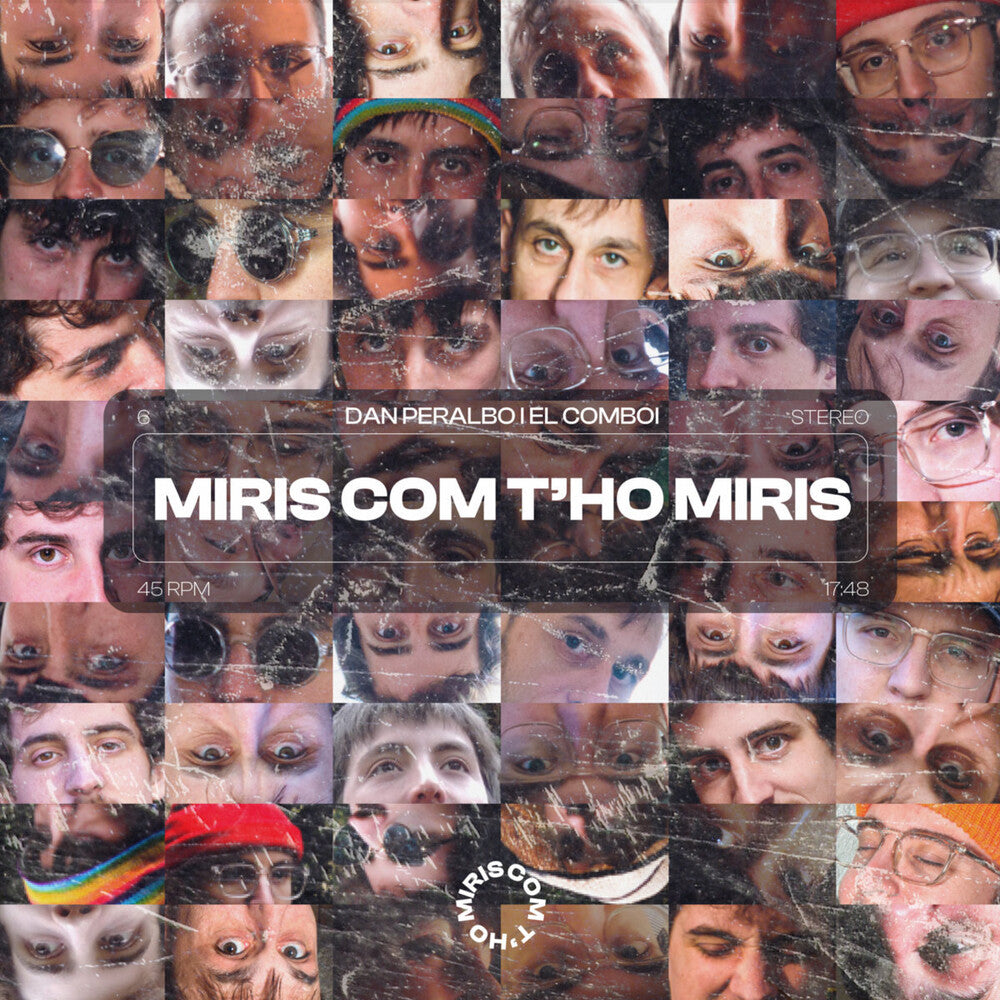 the album cover for Dan Peralbo& El Comboi - Miris Com T'ho Miris (Spa)