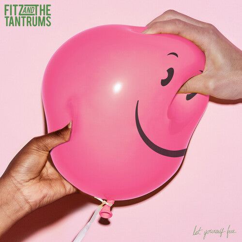 Fitz & the Tantrums - Let Yourself Free (CD)