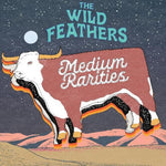 Las Plumas Salvajes - Rarezas Medianas (Vinilo)