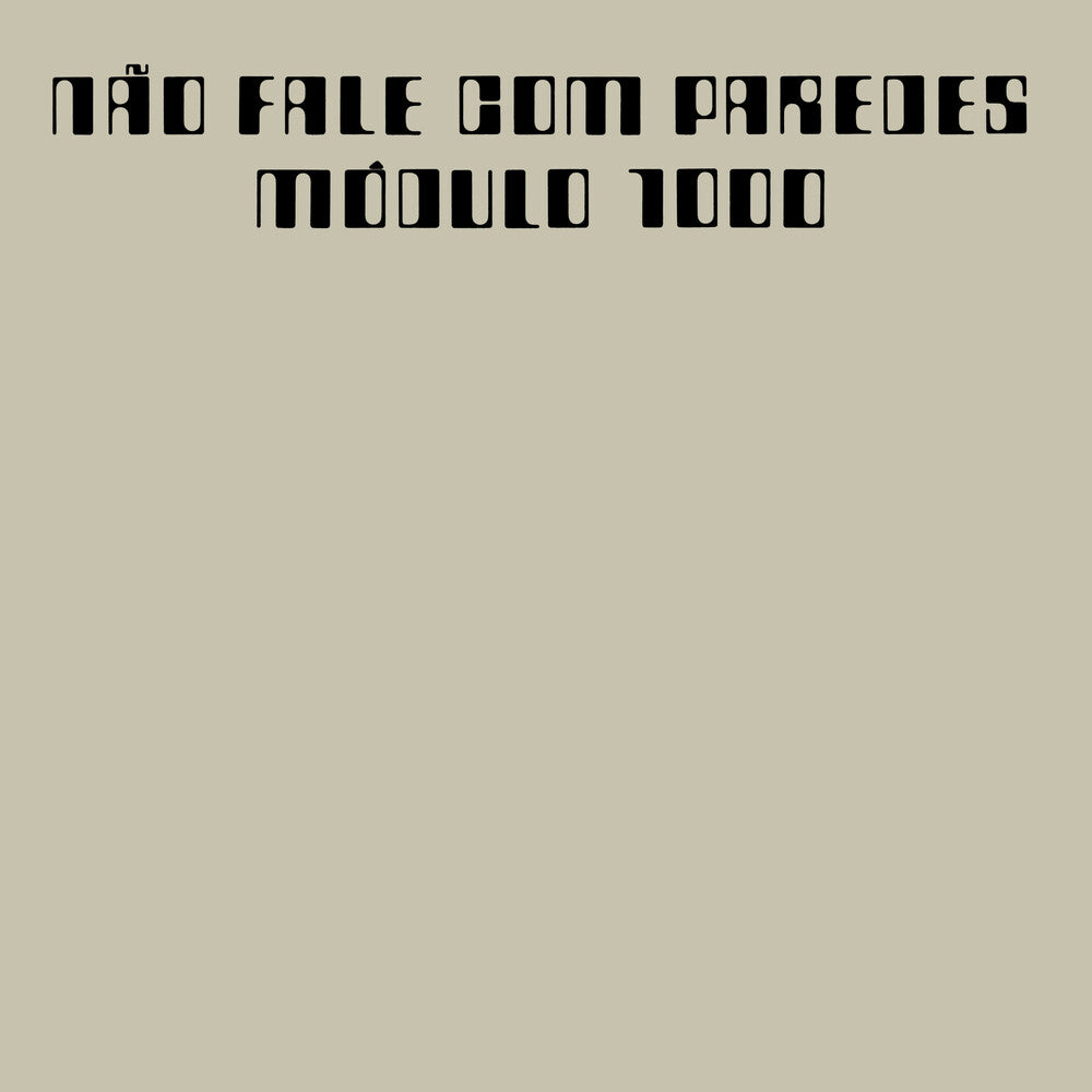 the album cover for Modulo 1000 - Nao Fale Com Paredes (Gate)