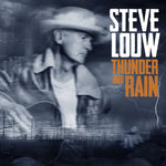 the album cover for Steve Louw - Thunder And Rain