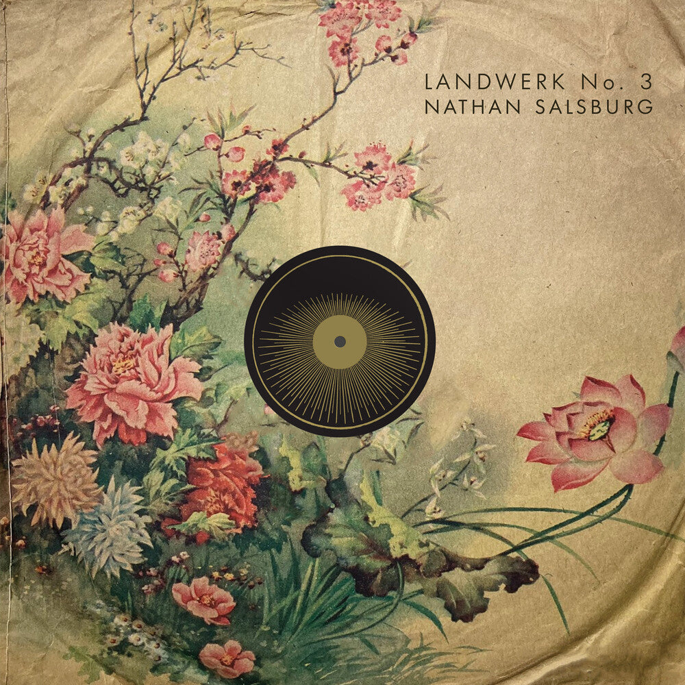 the album cover for Nathan Salsburg - Landwerk No. 3