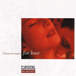 the album cover for Bernd Glemser - Classical Moments: Classical Music for Love / Various