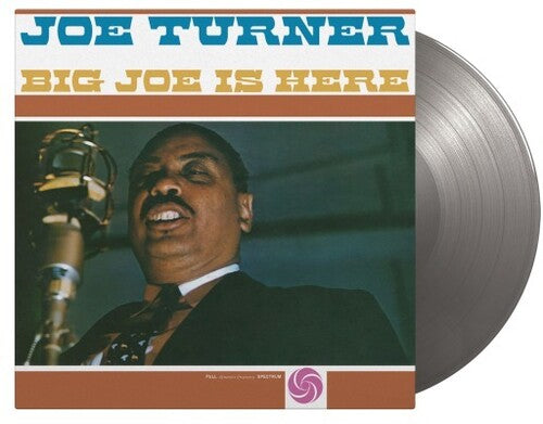 Joe Turner - Big Joe Is Here - Limited 180-Gram Silver Colored Vinyl (Vinyl)