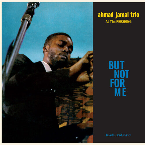 Ahmad Jamal Trio - Live At The Pershing Lounge 1958 / But Not For Me - Limited 180-Gram Blue Colored Vinyl with Bonus Tracks (Vinyl)