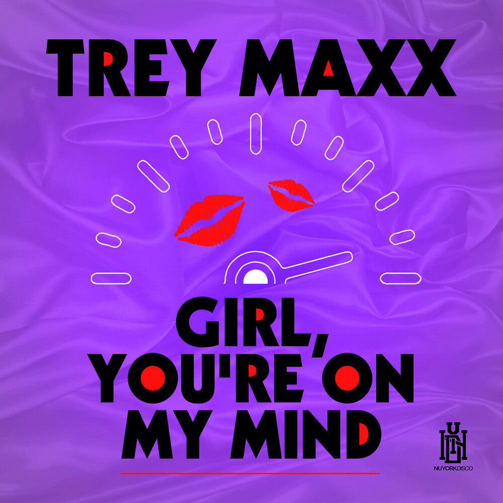 the album cover for Trey Maxx - Girl, You're On My Mind (Mod)