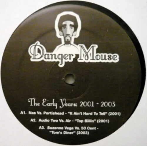 Danger Mouse - Early Years 2001-2003 (Vinyl)