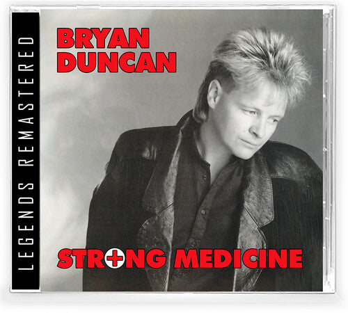 Bryan Duncan - Strong Medicine (CD)