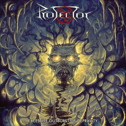 Protector - Excessive Outburst Of Depravity (Vinyl)
