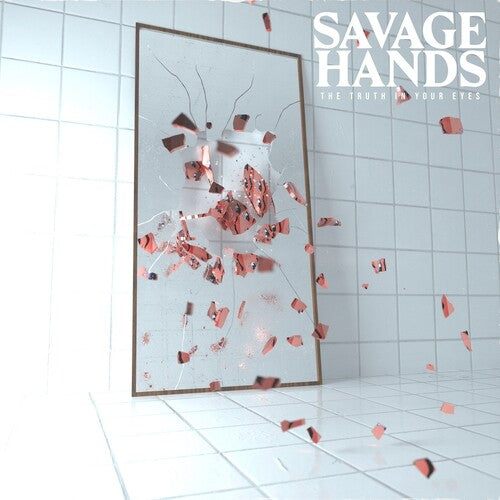 Savage Hands - La verdad en tus ojos - Vinilo transparente con salpicaduras rojas