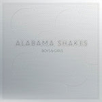 アラバマ・シェイクス - ボーイズ&ガールズ(10周年記念盤)(ビニールレコード)