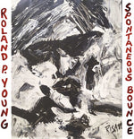 Roland P. Young - Spontaneous Bounce (Vinyl)