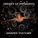 the album cover for Dhafer Youssef - Street Of Minarets (Gate)