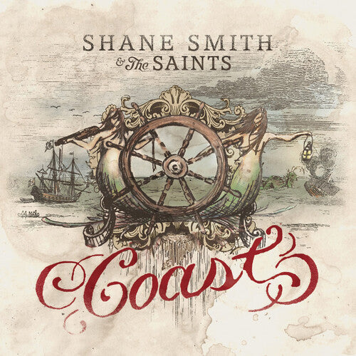 Shane Smith & the Saints - Coast (Vinyl)