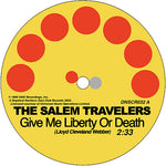 Salem Travelers - Tell It Like It Is/give Me Liberty Or Death (Vinyl)