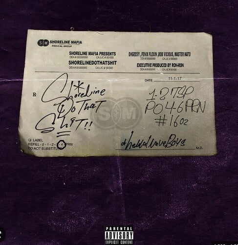 Shoreline Mafia - Shorelinedothatshit (Vinyl)