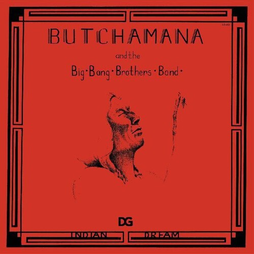 Butchamana & Big Bang Brothers Band - Indian Dream (Vinyl)