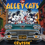 the album cover for Alley Cats - Cruisin'