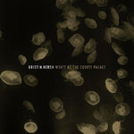 Kristin Hersh - Wyatt At The Coyote Palace (Vinyl)
