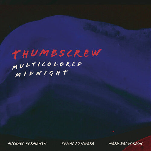 Thumbscrew - Multicolored Midnight (Vinyl)