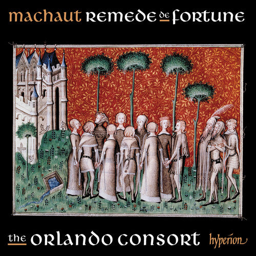 The Orlando Consort - Machaut: Canciones de Remede de Fortune (CD)