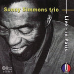 the album cover for Sonny Simmons - Live in Paris