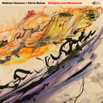 the album cover for Nathan Hanson & Chris Bates - Weights and Measures
