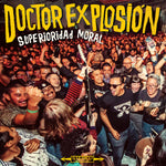 the album cover for Doctor Explosion - Superioridad Moral