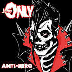 Jerry Only - Anti-hero (Vinyl)