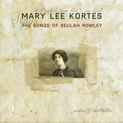 Mary Lee Kortes - The Songs Of Beulah Rowley - Ltd Edition (Vinyl)