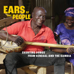 the album cover for Ears Of The People: Ekonting Songs From Senegal - Ears Of The People: Ekonting Songs From Senegal
