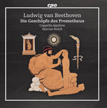 the album cover for Beethoven / Cappella Aquileia - Die Geschopfe Des Prometheus