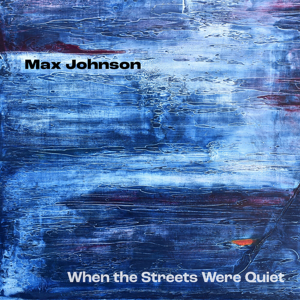 the album cover for Johnson / Cauley / Frey - When The Streets Were Quiet