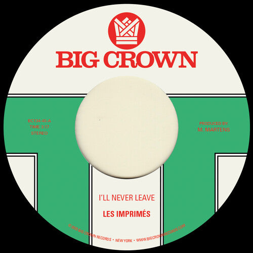 Les Imprimes - I'll Never Leave B/w If I (Vinyl)