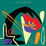 Las Robertas - Love Is The Answer - Red (Vinyl)