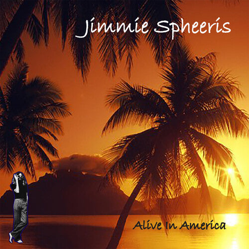Jimmie Spheeris - Alive in America (CD)