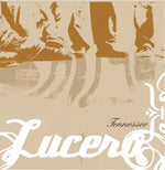 the album cover for Lucero - Tennessee: 20th Anniversary Edition (Aniv)