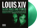 Louis XIV - Slick Dogs & Ponies - Limited 180-Gram Translucent Green Colored Vinyl (Vinyl)