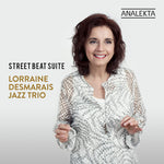 the album cover for Lorraine Desmarais - Street Beat Suite