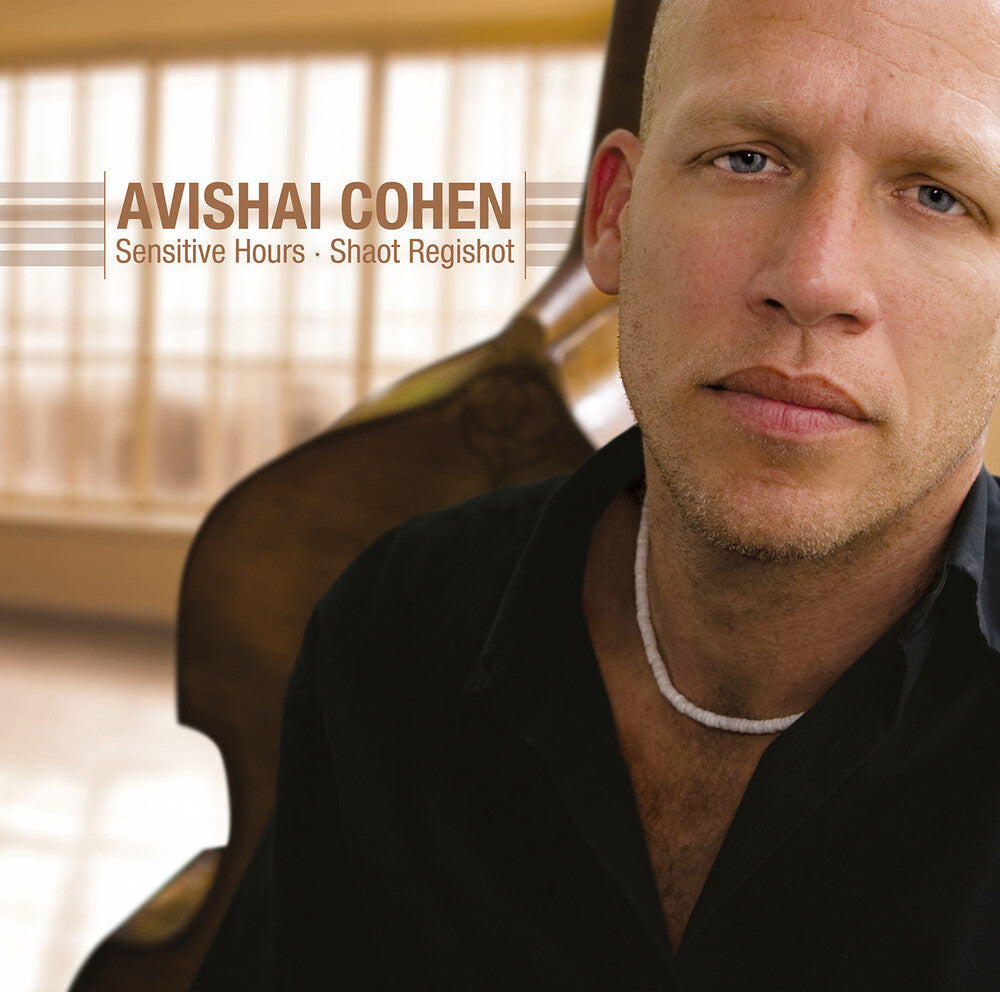 the album cover for Avishai Cohen - Sensitive Hours