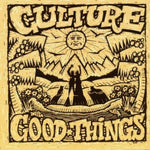 the album cover for Culture - Good Things