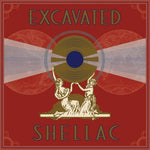 Various Artists - Excavated Shellac: An Alternate History Of The World'S Music (1907-1967) / Various (CD)