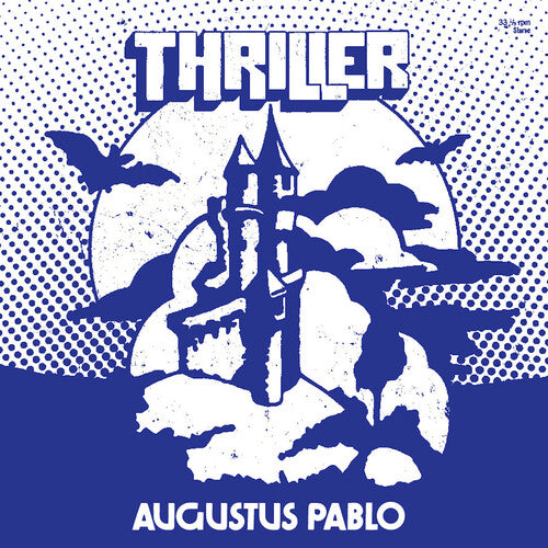 Augustus Pablo - Thriller (Vinilo)