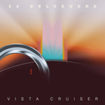 the album cover for 58 Belvedere - Vista Cruiser