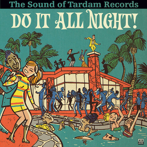 Varios artistas - Do It All Night - The Sound Of Tardam Records (Varios artistas) (Vinilo)
