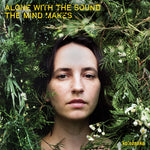 Kolezanka - Alone With The Sound The Mind Makes (Vinyl)