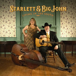 Starlett & Big John - Living In The South (CD)